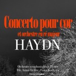 Haydn_Concerto_Cor_Orchestre_re_majeur