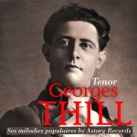 Georges thill tenor ses melodies populaires